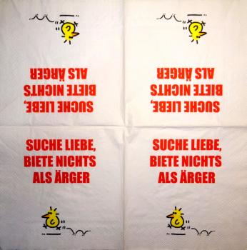 TX-288 Text - 3-lagig - Suche Liebe, biete nichts als Ärger